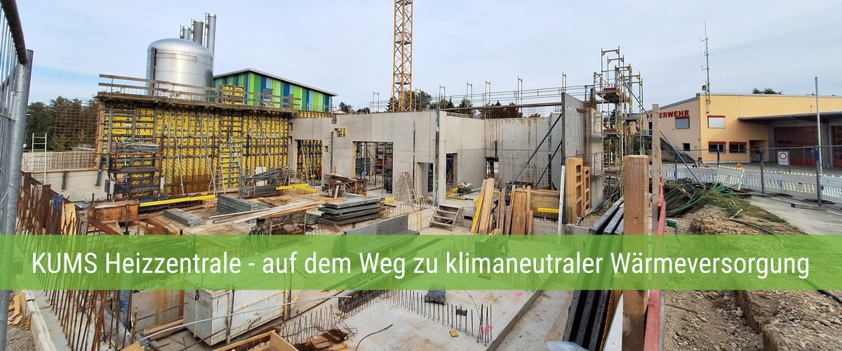 KUMS - auf dem Weg zu klimaneutraler Wärmeversorgung