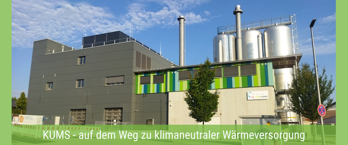 KUMS - auf dem Weg zu klimaneutraler W&auml;rmeversorgung in Markt Schwaben